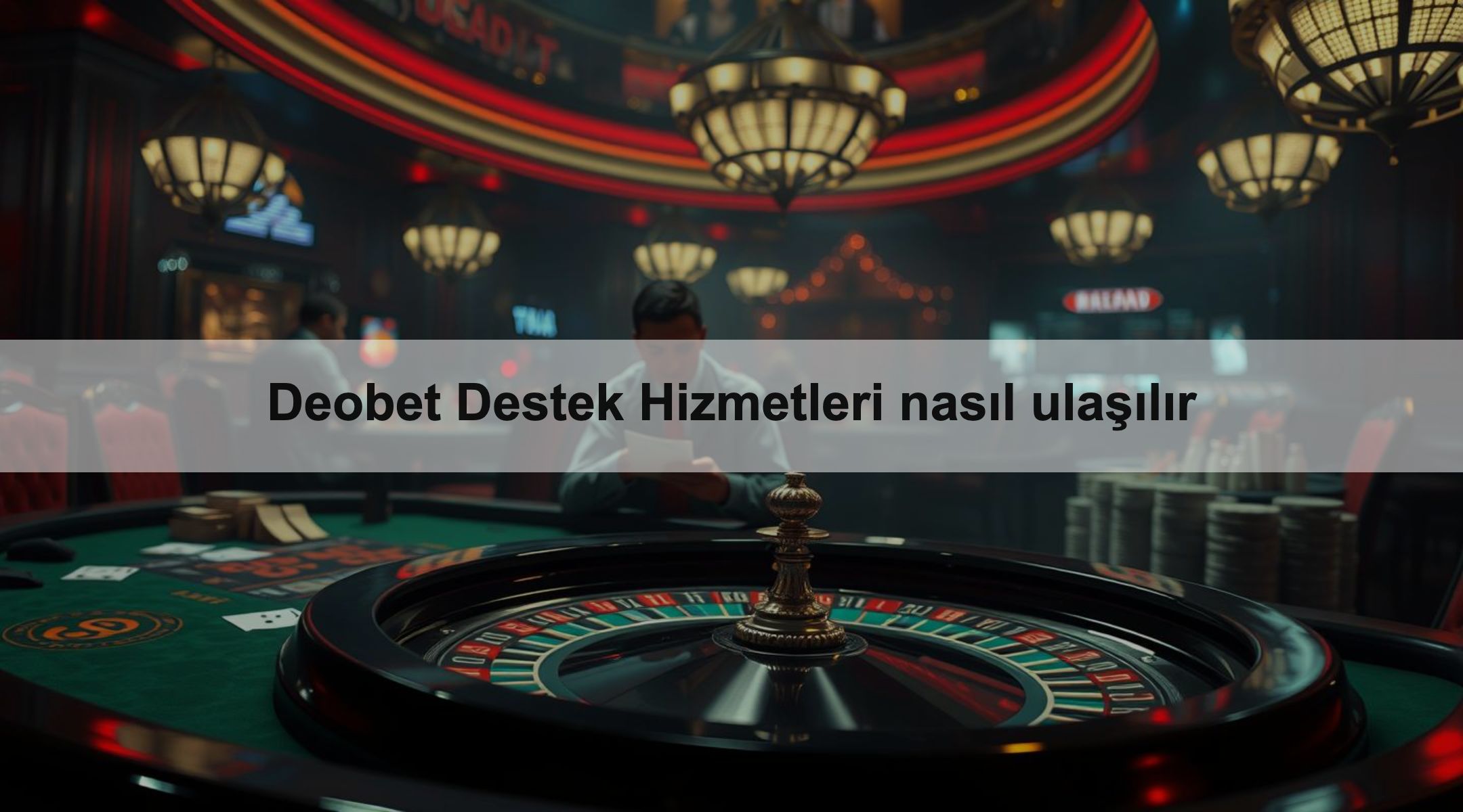 Deobet Destek Hizmetleri nasıl ulaşılır 1 Deobet Destek Hizmetleri nasıl ulaşılır